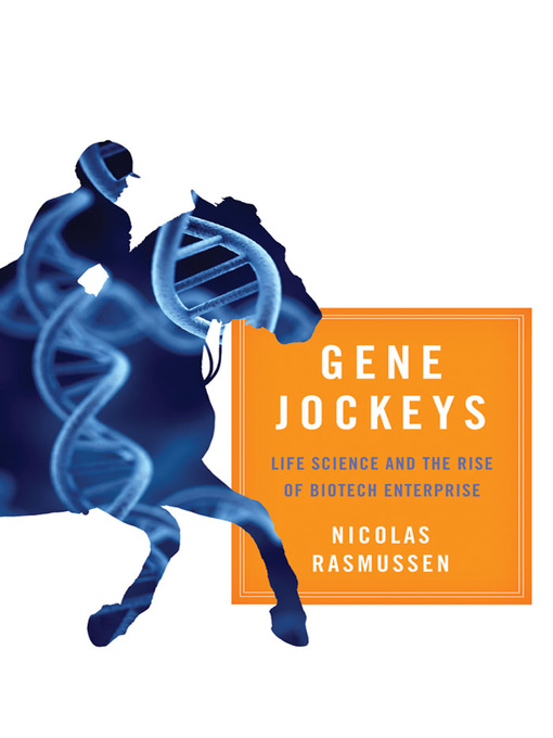 Title details for Gene Jockeys by Nicolas Rasmussen - Wait list